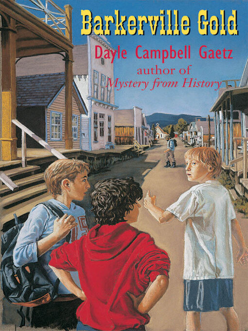 Title details for Barkerville Gold by Dayle Campbell Gaetz - Available